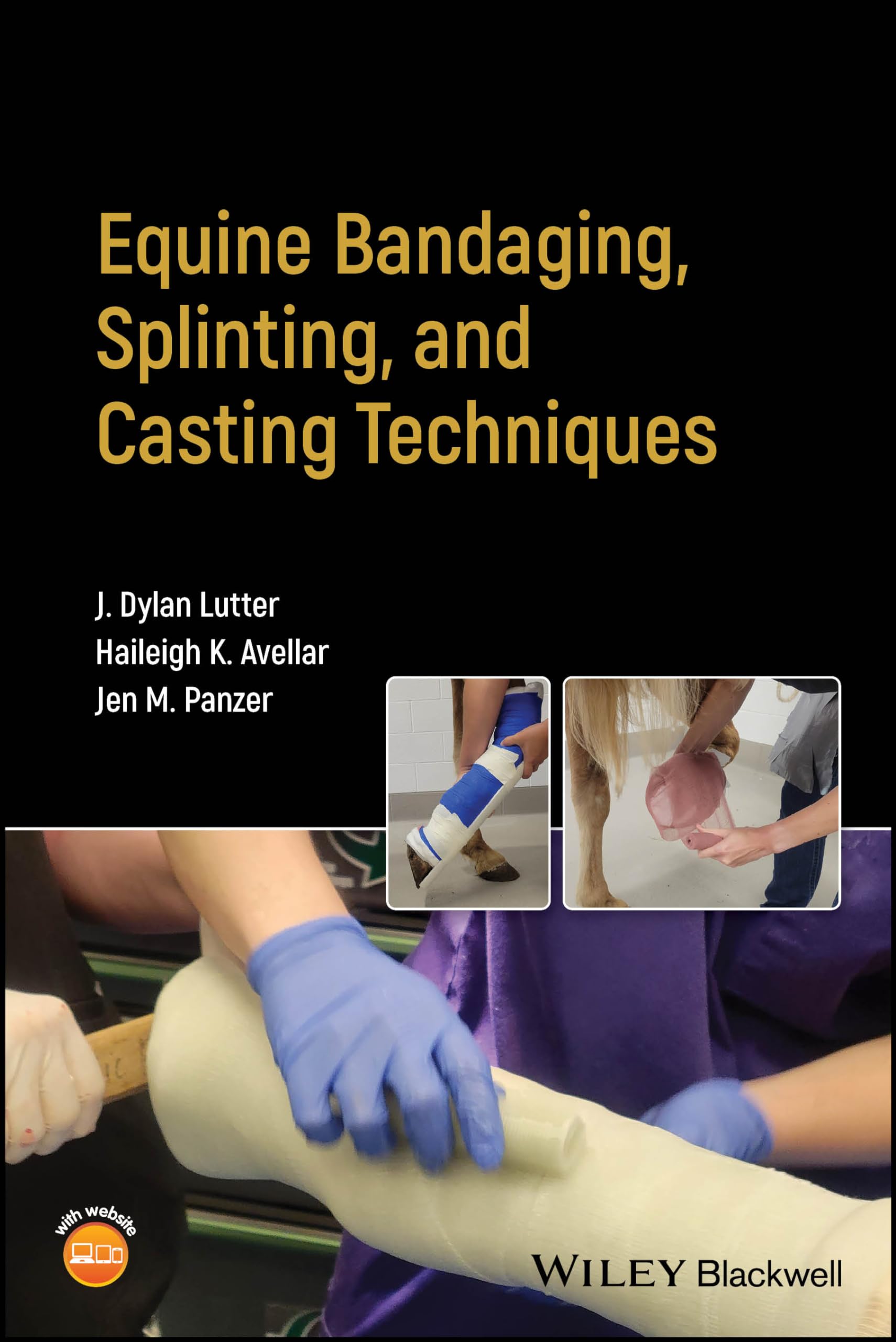 EQUINE BANDAGING SPLINTING AND CASTING TECHNIQUES (PB 2024)