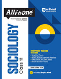 Arihant All In One Sociology Class 11 For Cbse Exams 202526 | Revised Edition As Per Latest Syllabus | Simplified Theory, All T