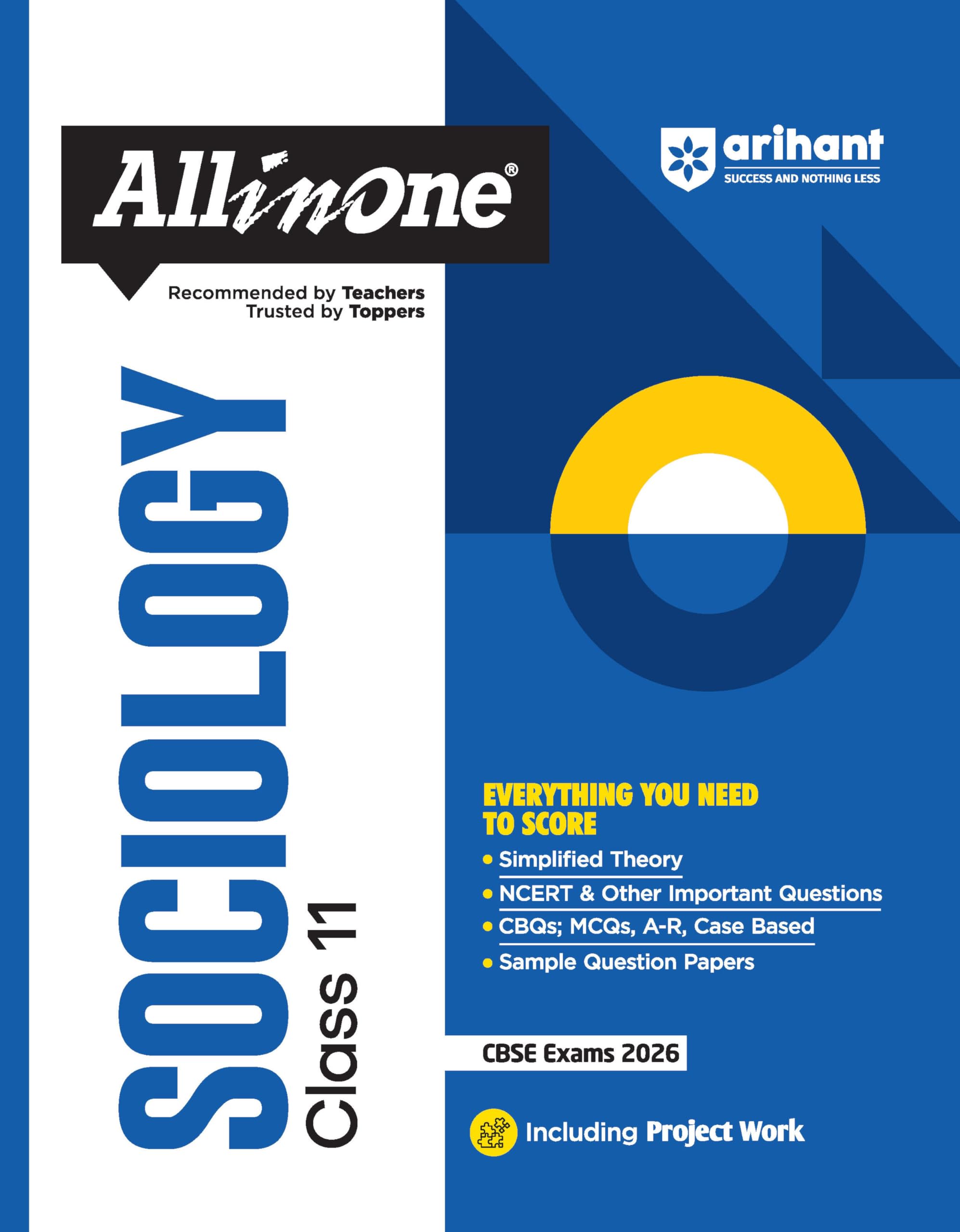 Arihant All In One Sociology Class 11 For Cbse Exams 202526 | Revised Edition As Per Latest Syllabus | Simplified Theory, All T
