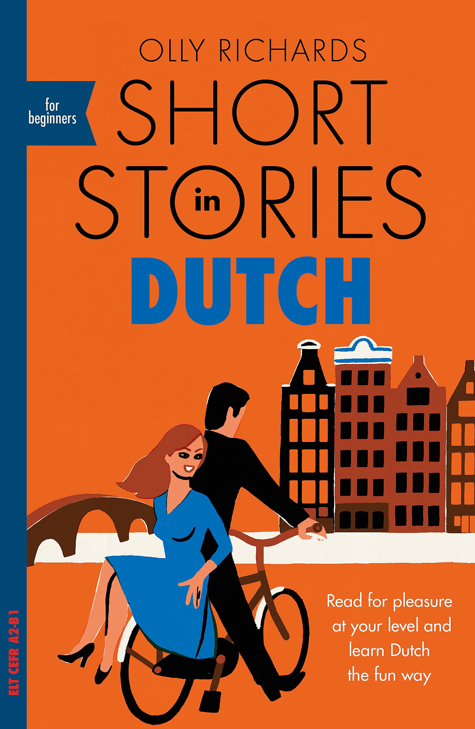 Short Stories in Dutch for Beginners (Teach Yourself)