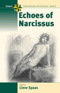 Echoes of Narcissus (Polygons: Cultural Diversities and Intersections, 2)