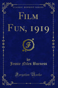 Film Fun, 1919 (Classic Reprint)
