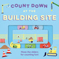 Count Down  At the Building Site: A new childrens illustrated novelty board book for 2026