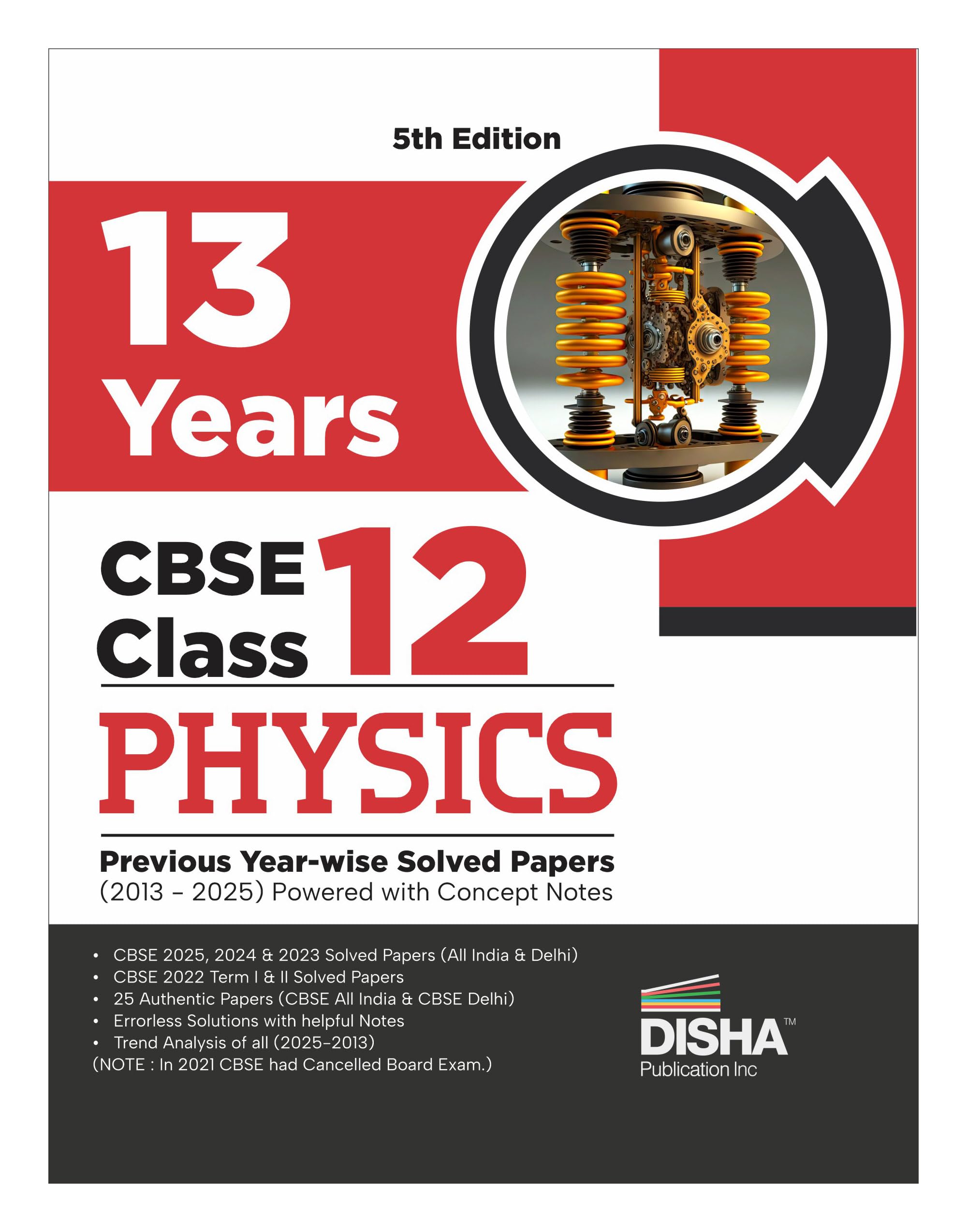 Disha 13 Years Cbse Class 12 Solved Physics Previous YearWise Question Papers (2013  2025) | PyqS, Sample Paper & Concept Note