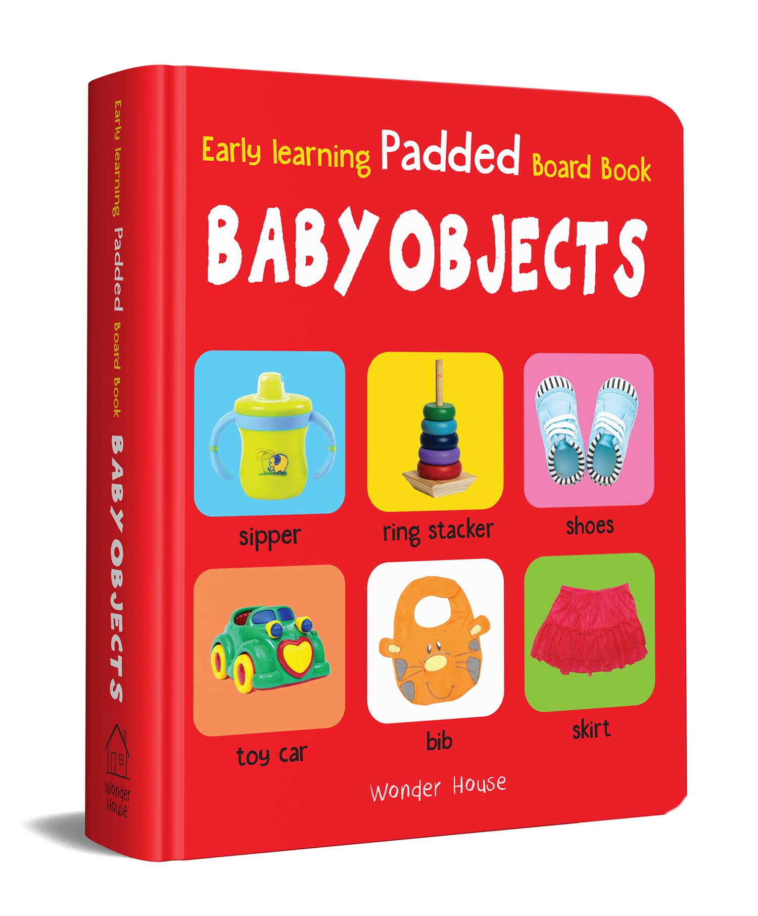 Early Learning Padded Book Of Baby Objects: Board Book For Kids | Learn About Common Baby Items And Everyday Things With Bright 