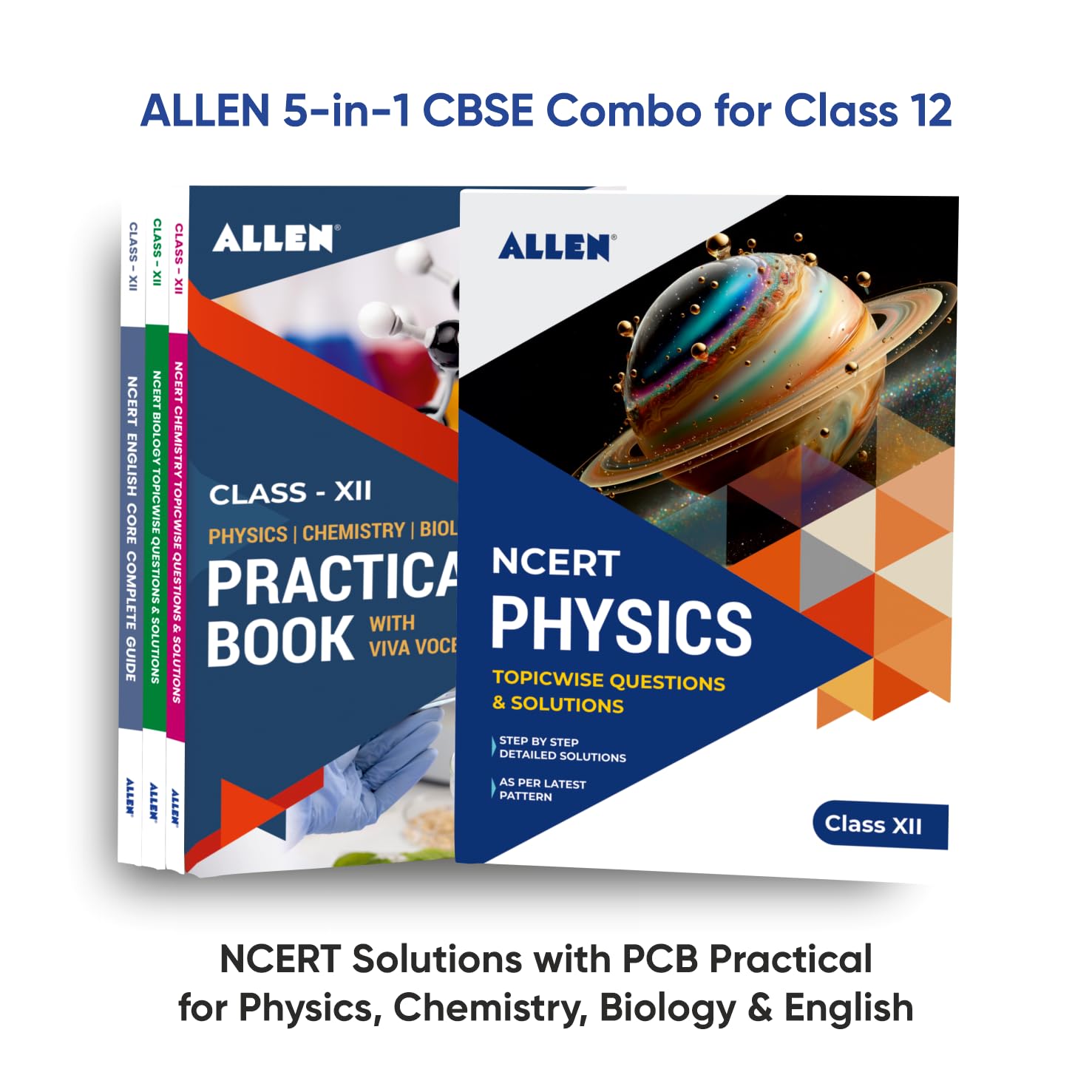 Allen 5In1 Cbse Combo For Class 12: Ncert Solutions With Pcb Practical For Physics, Chemistry, Biology & English
