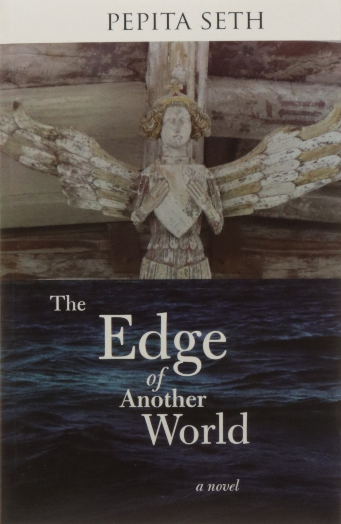 The Edge of the Another World: A Novel