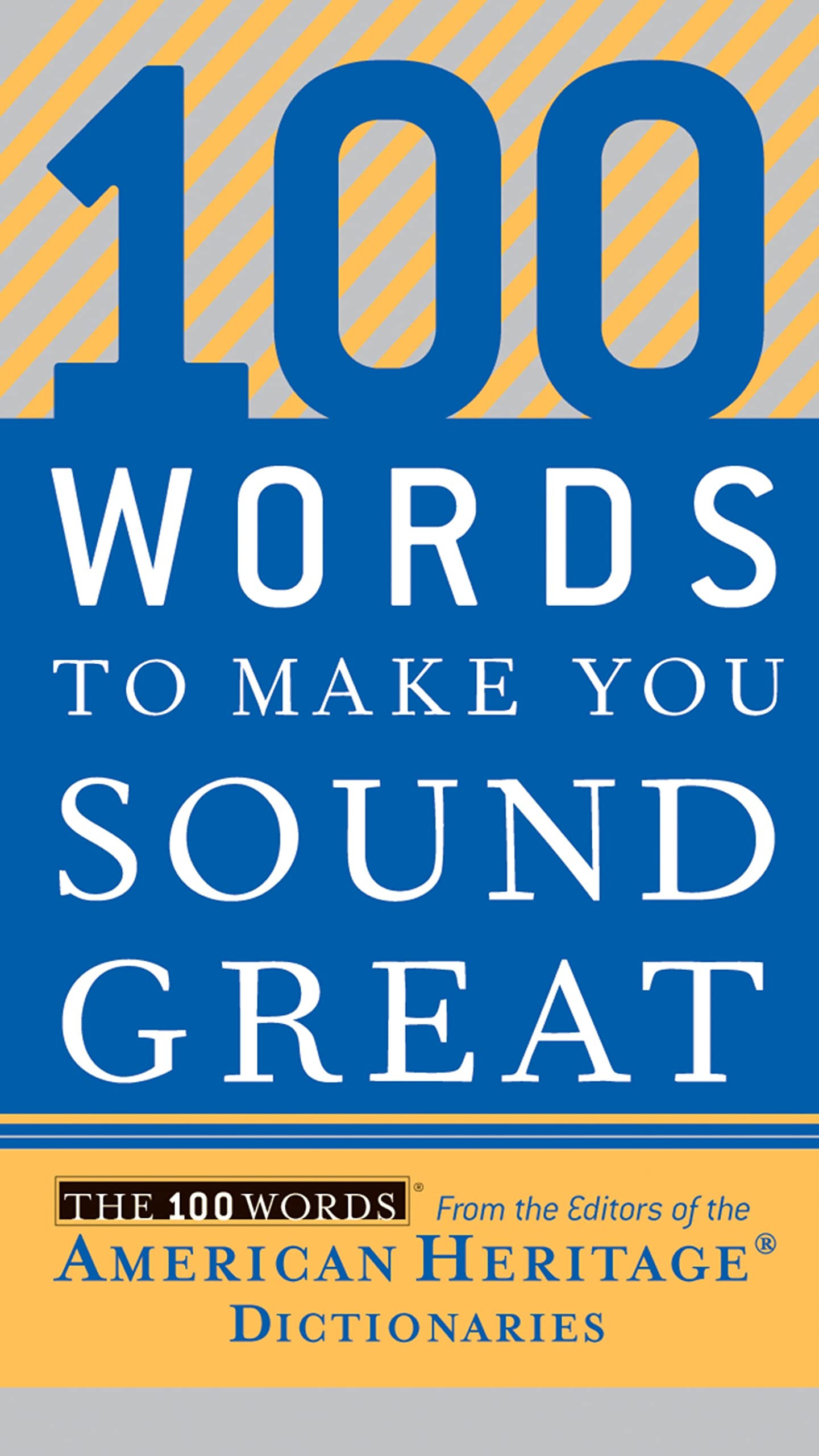 100 Words to Make You Sound Great