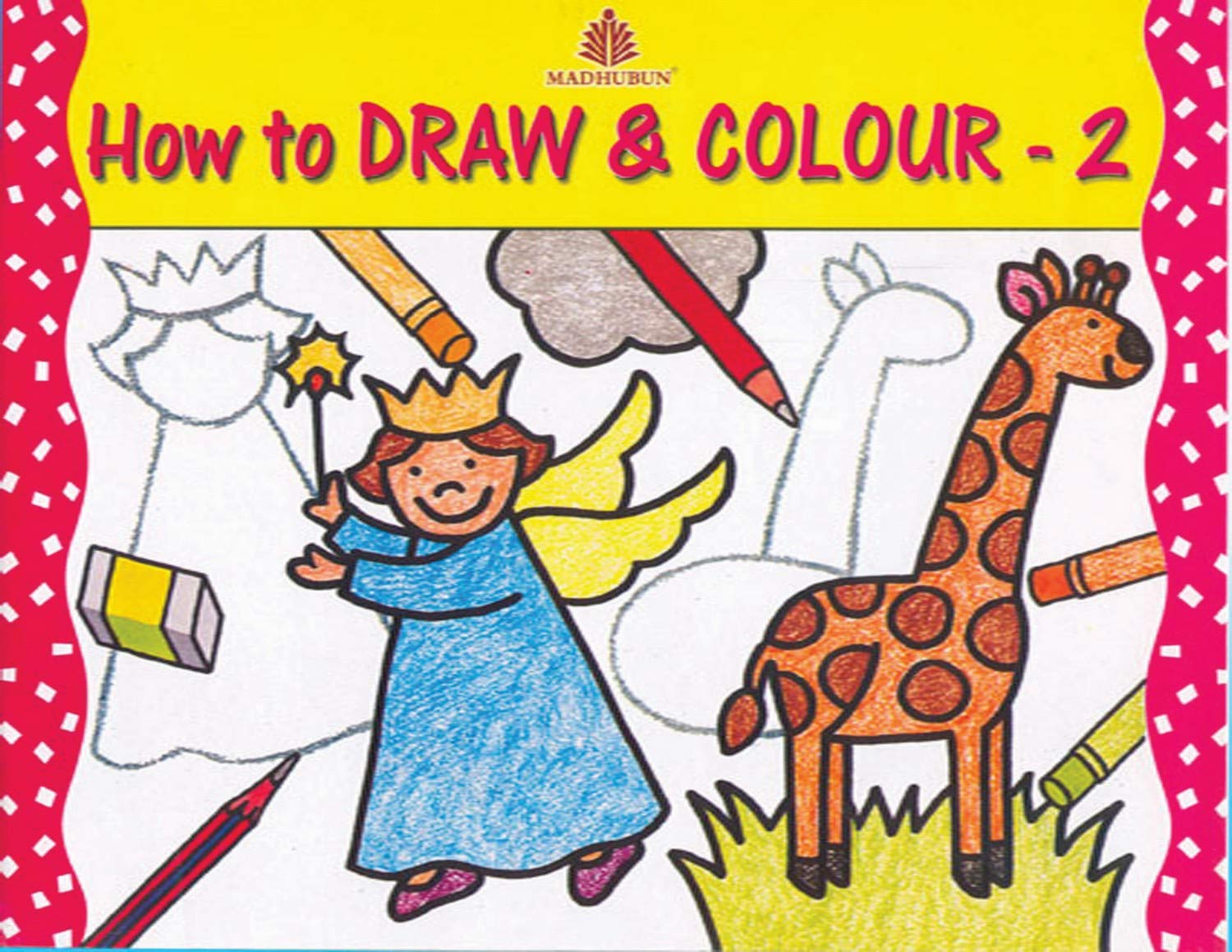 How To Draw And Colour  2