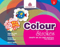 Colour Strokes  3