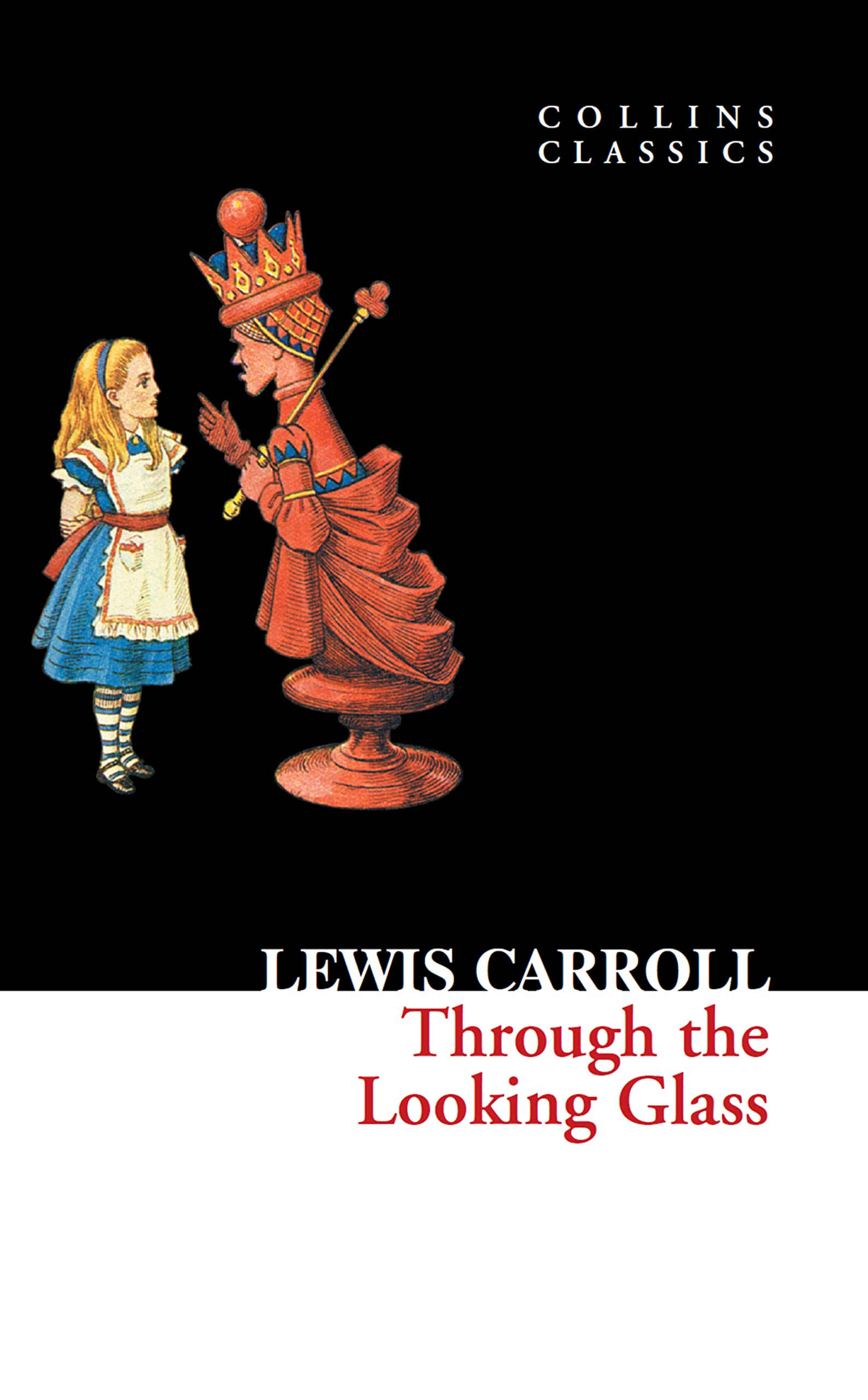 Through The Looking Glass (Collins Classics)