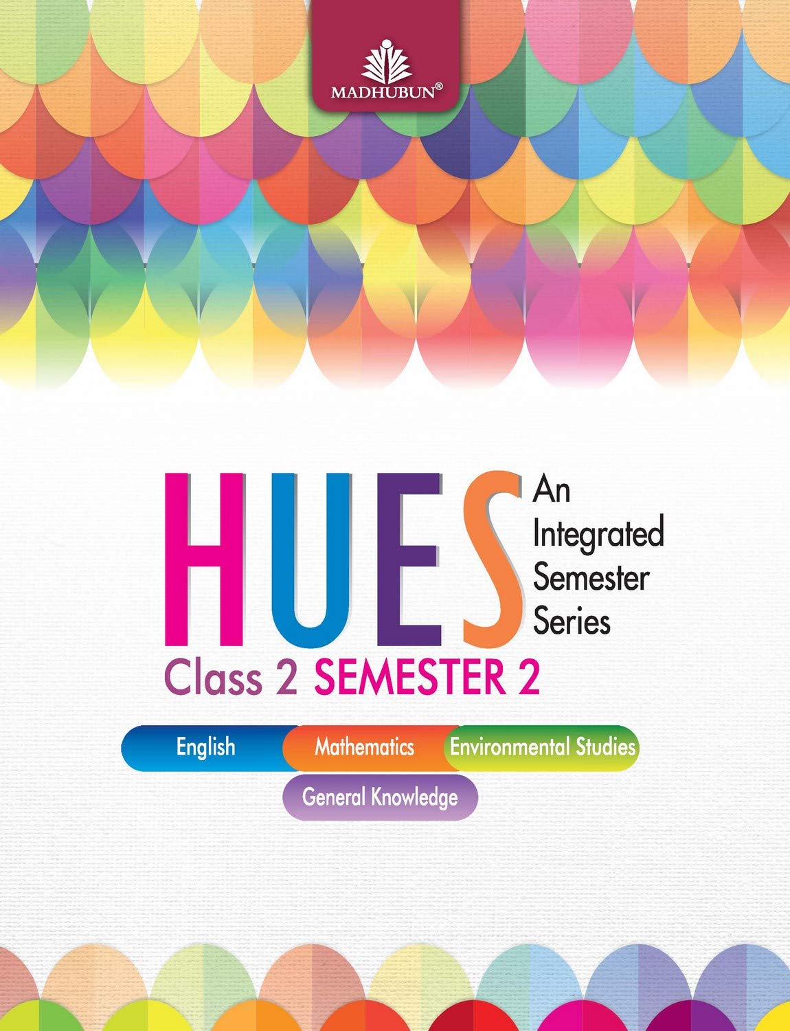 Hues Class 2, Semester 2
