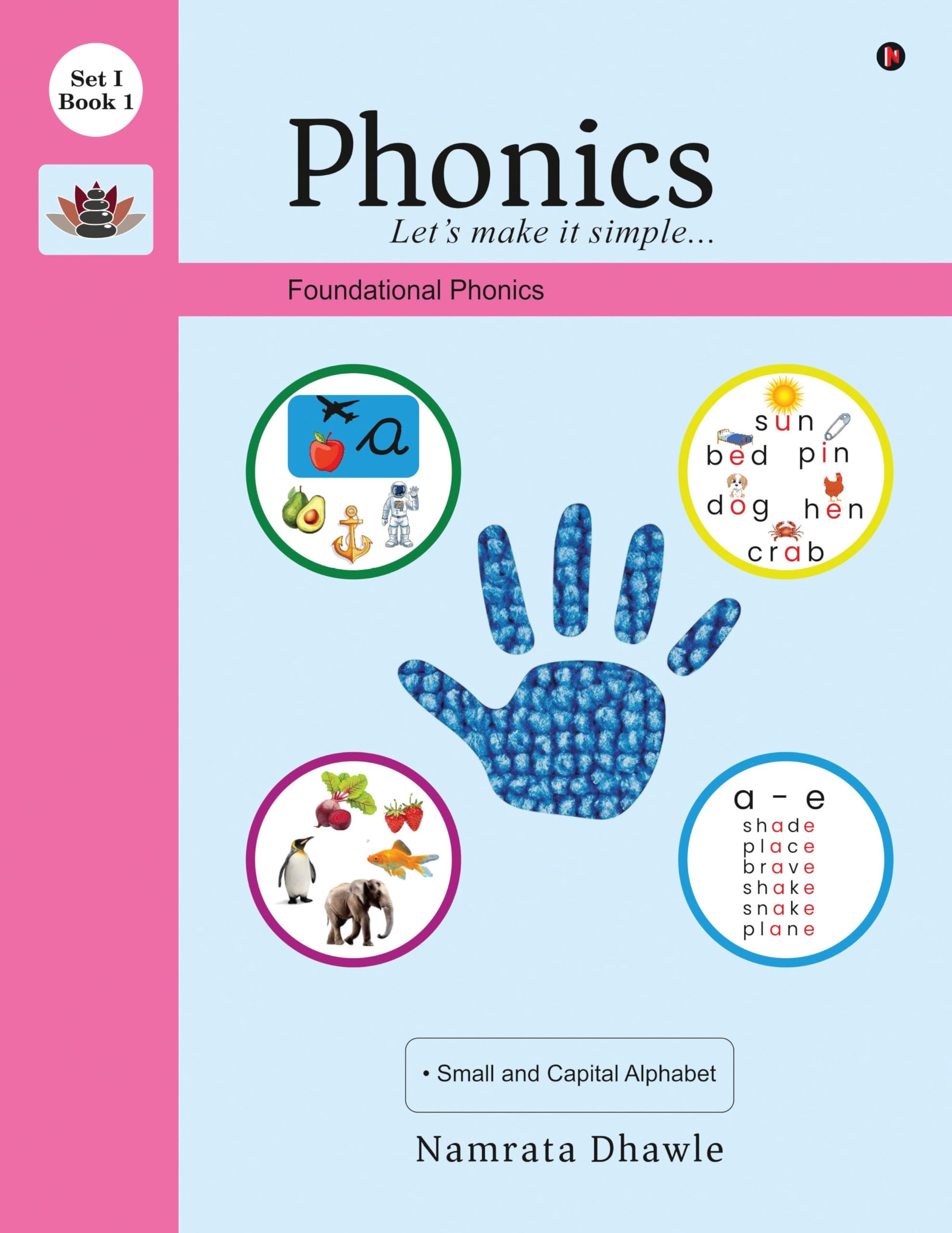 Foundational Phonics Set I Book 1