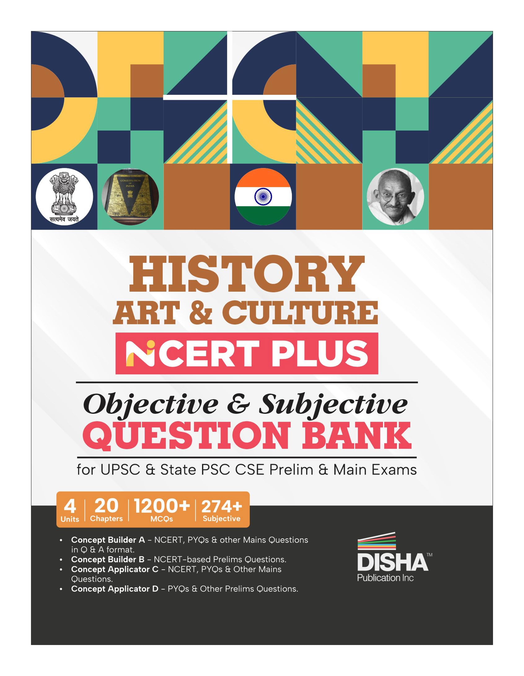 Disha History, Art & Culture Ncert Plus Objective & Subjective Question Bank For Upsc & State Psc Cse Prelim & Main Exams 2Nd Ed