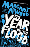 Maddaddam #2: The Year Of The Flood  Little Brown