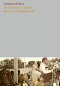 Dr. Ambedkar and the Revival of Buddhism (2)