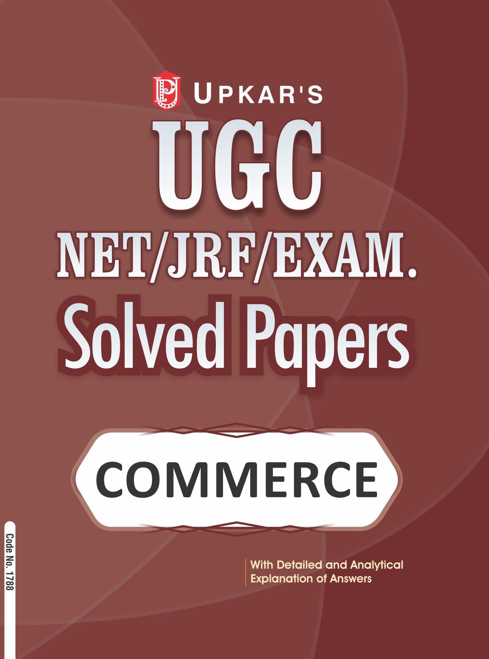 UGC NET/JRF/EXAM. Solved Papers (Commerce)