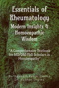 Essentials of Rheumatology: Modern Insights & Homoeopathic Wisdom: Modern Insights & Homoeopathic Wisdom