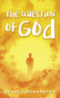 The Question Of God