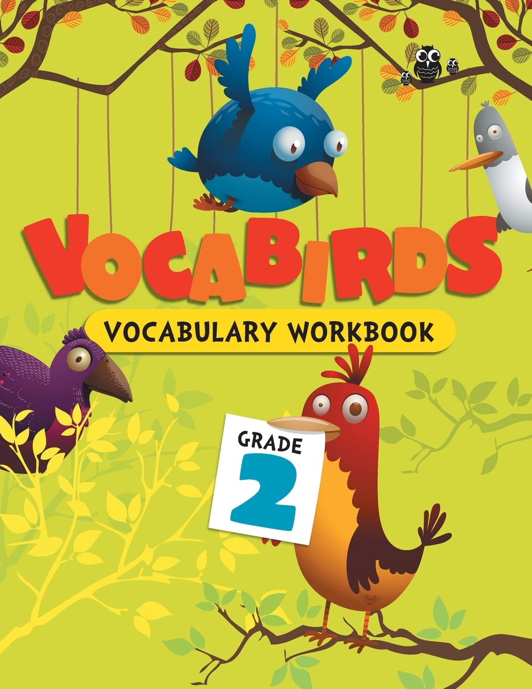 Activity Book : Vocabulary : Vocabirds Vocabulary Activity Workbook Grade2