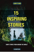 15 Inspiring Stories : Short Stories From Around The World