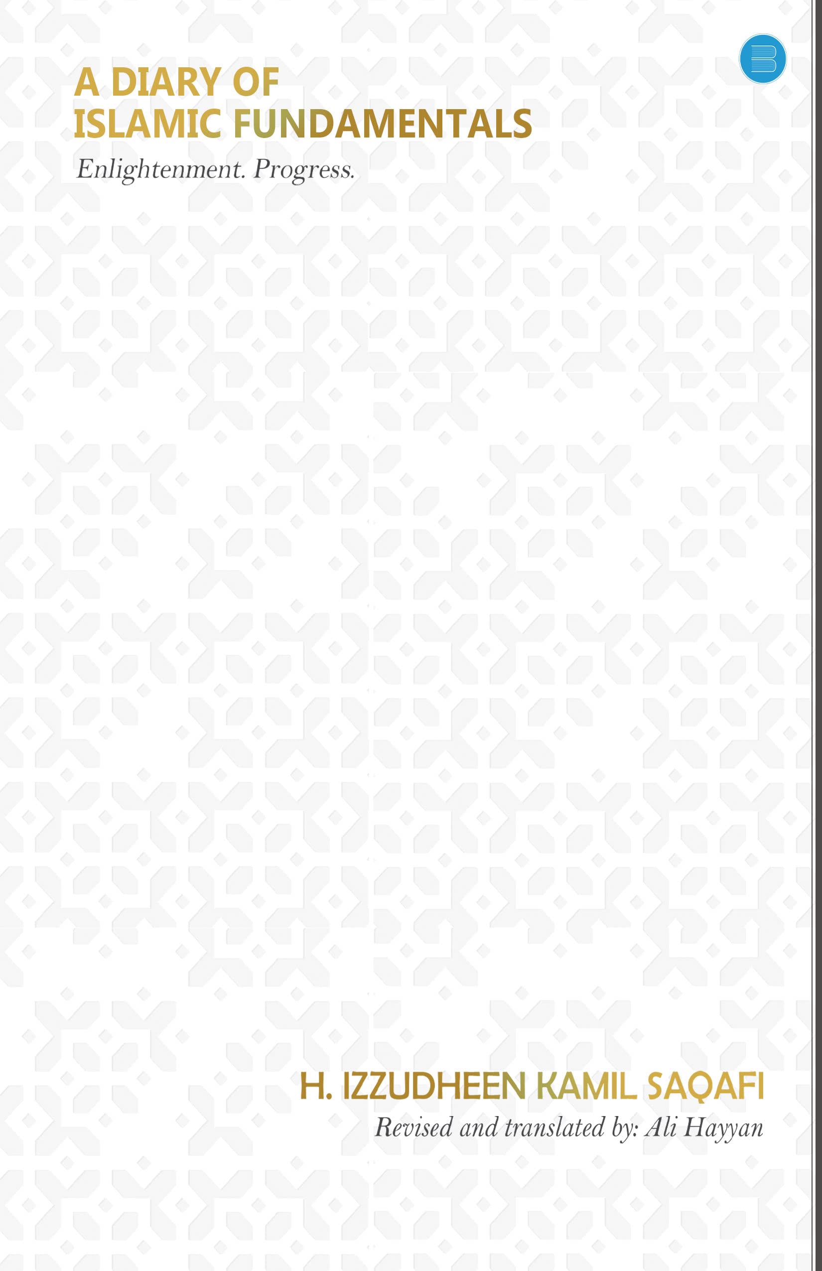 A Diary Of Islamic Fundamentals