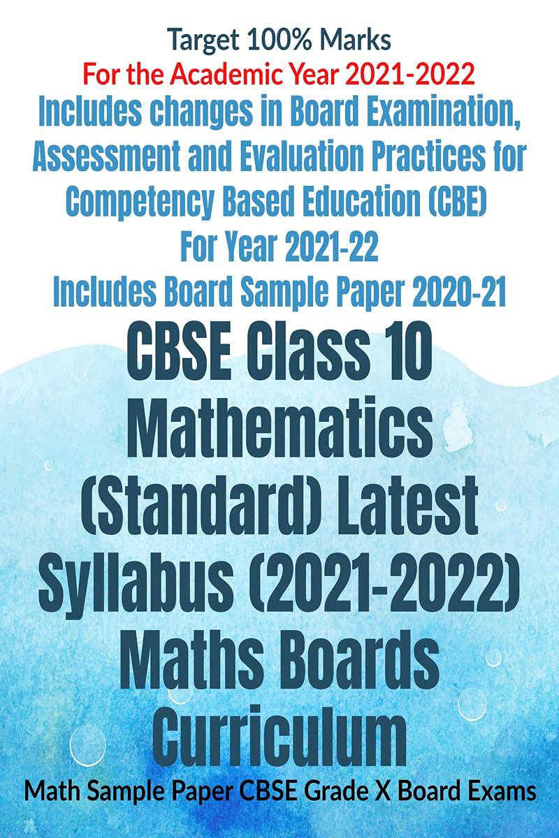 Cbse Class 10 Mathematics (Standard) Latest Syllabus (20212022) Maths Boards Curriculum: Math Sample Paper Cbse Grade X Board E
