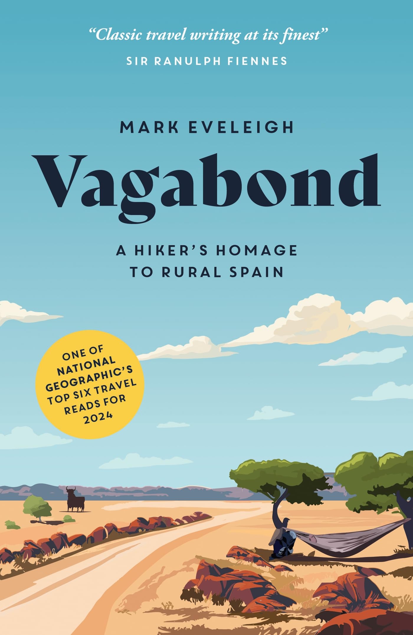 Vagabond: A Hikers Homage to Rural Spain