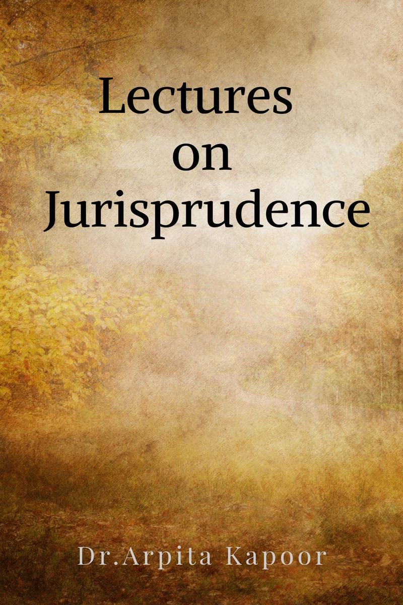 Lectures on Jurisprudence