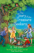The Story of the Treasure Seekers (The Bastable Series,Virago Modern Classics)