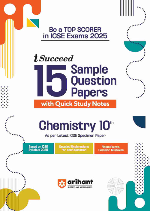 (OLD EDITION) Arihant i Succeed ICSE Chemistry Class 10th For Exam 2025