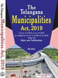 The Telangana Municipalities Act, 2019 5Th Edn. 2025