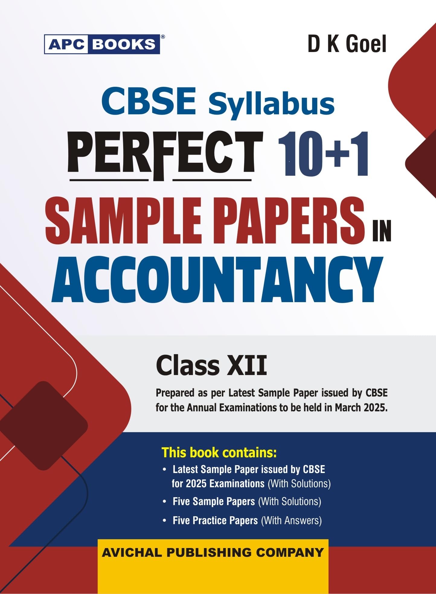 Apc Cbse Perfect 10+1 Sample Papers In Accountancy For Class 12 (202425 Examiation)