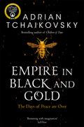 Empire in Black and Gold (Shadows of the Apt, 1)