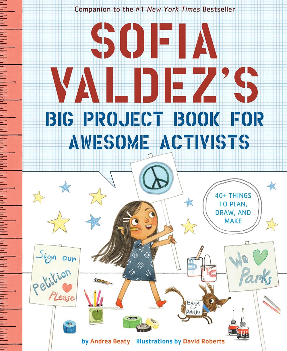 Sofia Valdezs Big Project Book for Awesome Activists (The Questioneers)