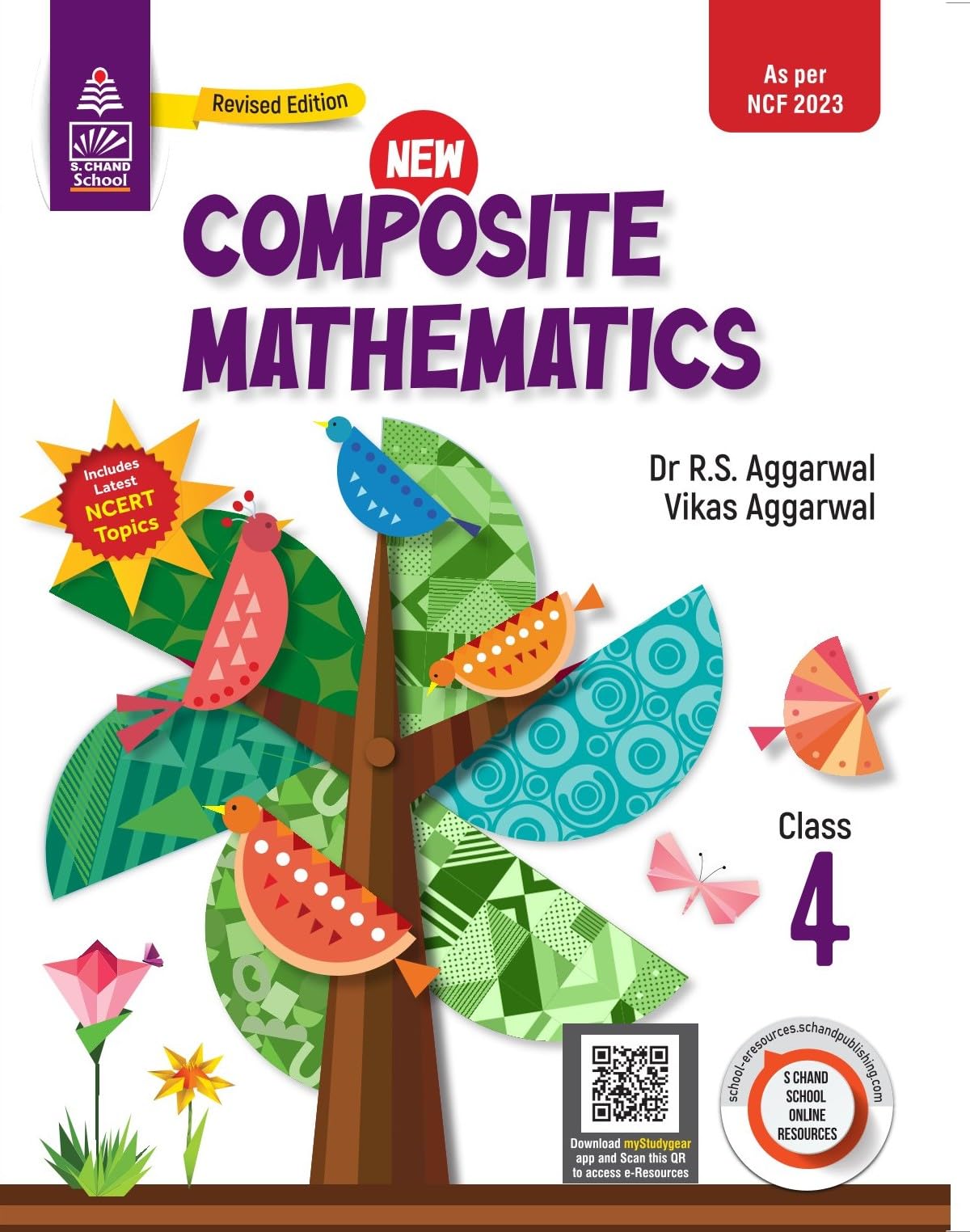 S ChandS New Composite Mathematics Class 4  Old Edition (202526 Examination)