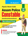 Assam Police : Constable (AB/UB) Recruitment Exam Guide