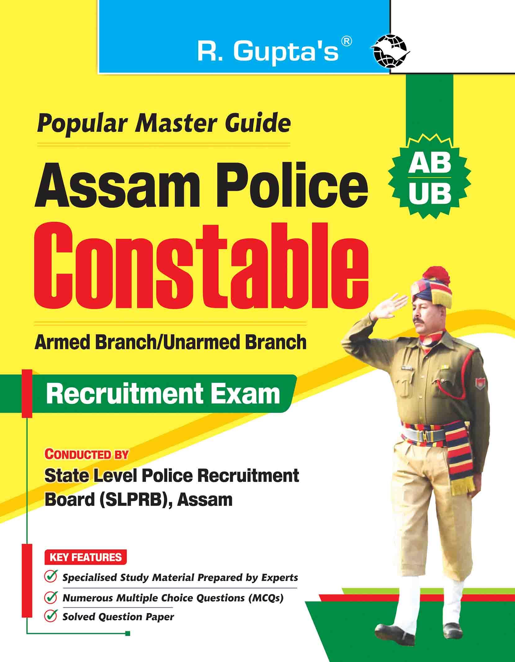 Assam Police : Constable (AB/UB) Recruitment Exam Guide