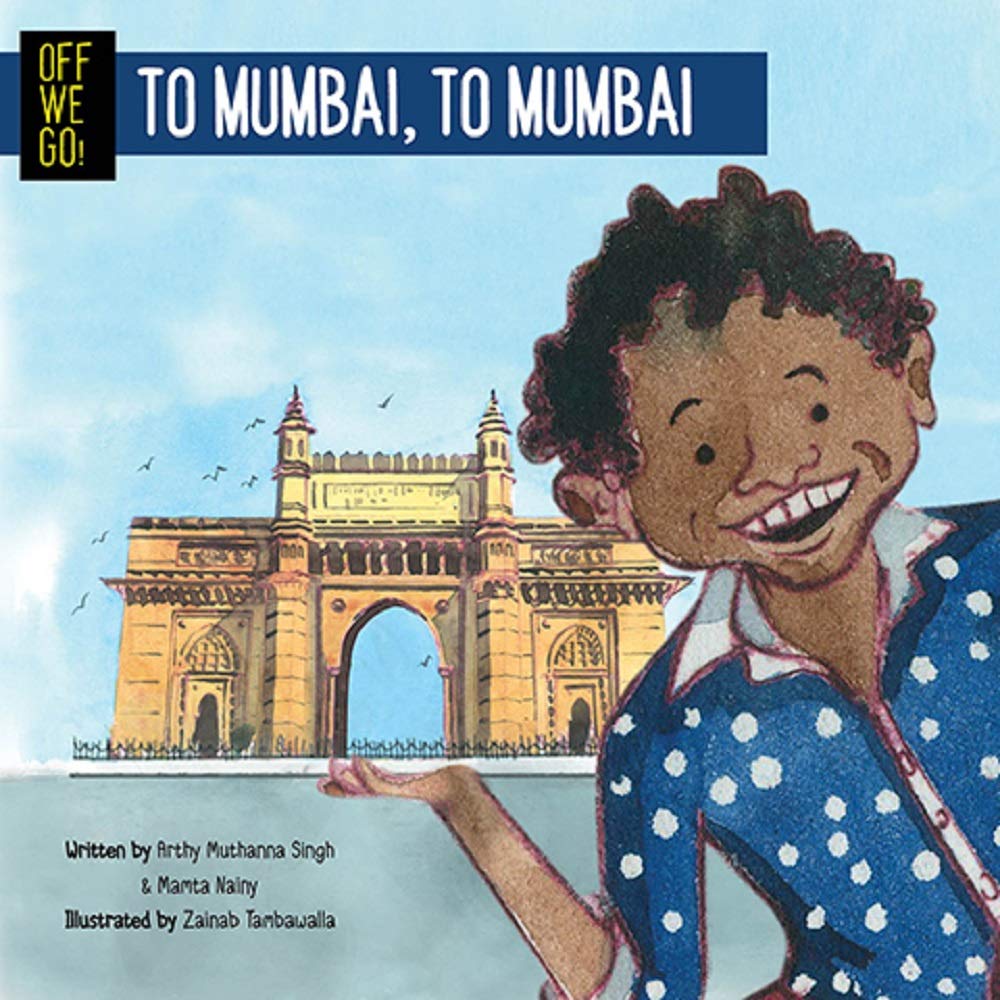 Off We Go] To Mumbai, To Mumbai