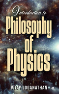Introduction to Philosophy of Physics