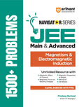 Arihant Navigator Series JEE Main & Advanced 2027  Magnetism & Electromagnetic Induction | 1500+ Problems | Magnetic Effect of 