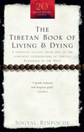 The Tibetan Book of Living and Dying. Sogyal Rinpoche (Rider 100)