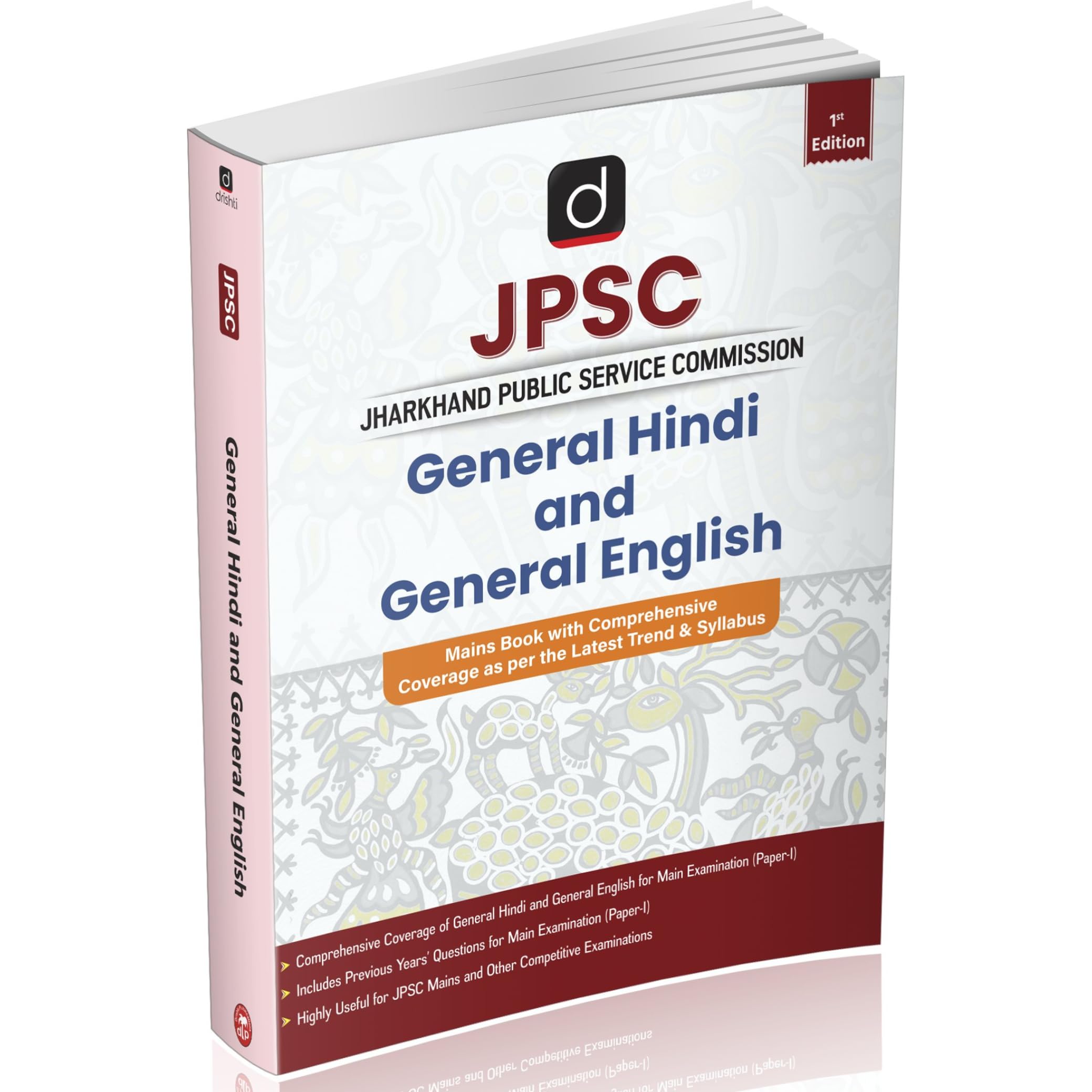 DRISHTI IAS JPSC General Hindi and General English for Mains, Comprehensive Coverage as per Latest Syllabus, 1st Edition