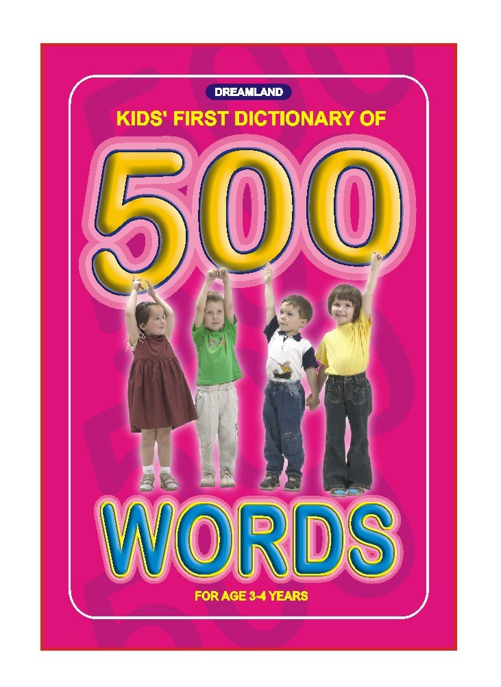 Kids Dictionary 500 Words | Early Learning Picture Dictionary For Children | 500 Essential Words With Illustrations | Beginner V