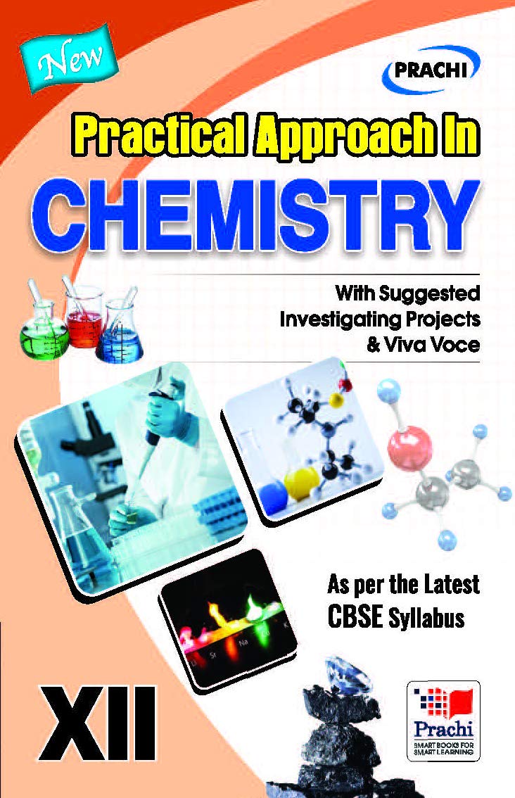 Practical Approach In Chemistry ClassXII