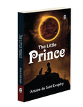 The Little Prince (Paperback) : Childrens classic storybook, inspirational tale for kids, timeless literature text, moral story