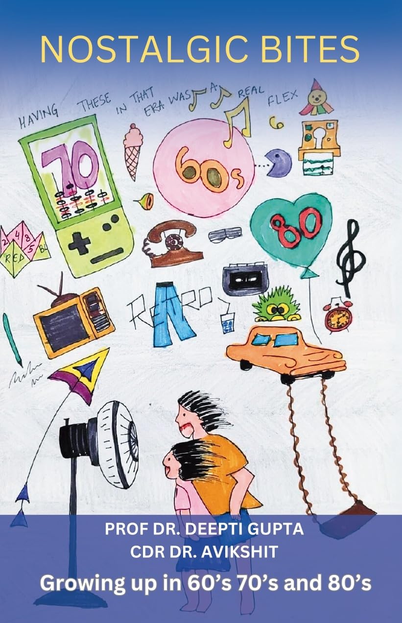 Nostalgic Bites: Growing Up In 60S 70S And 80S