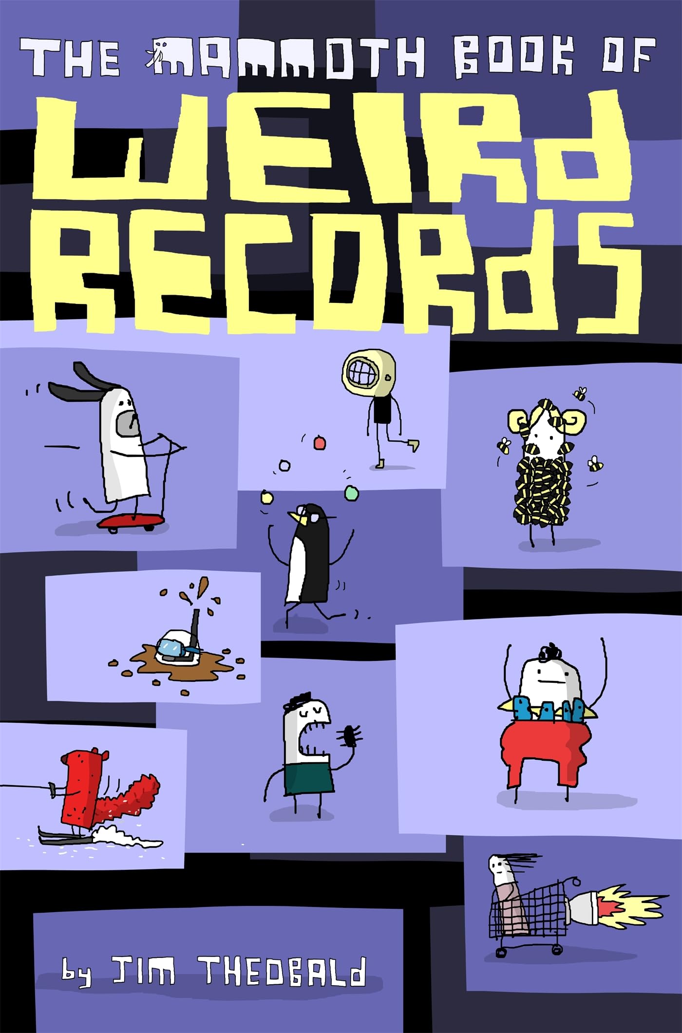 The Mammoth Book Of Weird Records (Mammoth Books)