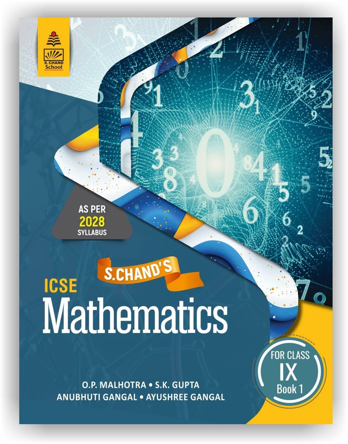 S. Chands ICSE Mathematics for Class 9 (IX) Volume I  As Per Latest ICSE 2028  S Chand School Education