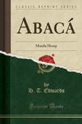 Abac: Manila Hemp (Classic Reprint)